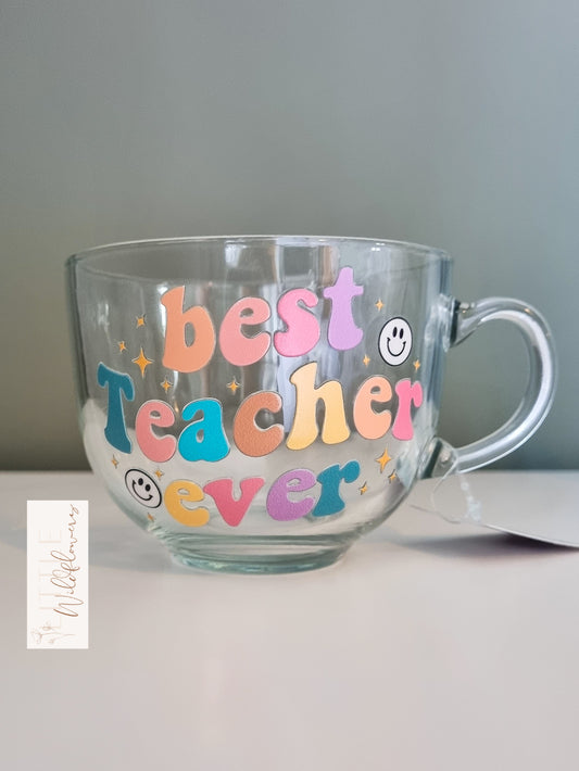 Best Teacher Ever Glass Cappuccino Cup